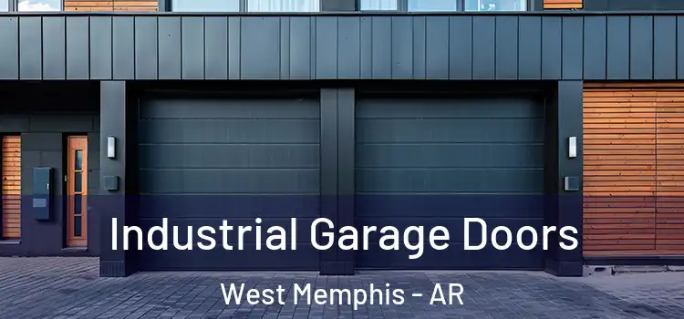  Industrial Garage Doors West Memphis - AR