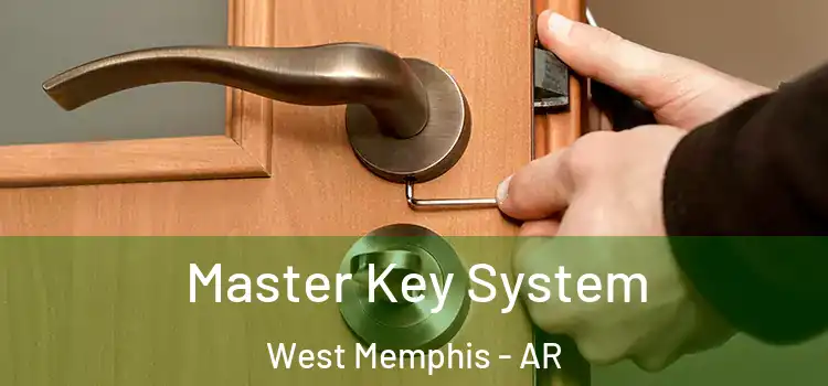 Master Key System West Memphis - AR