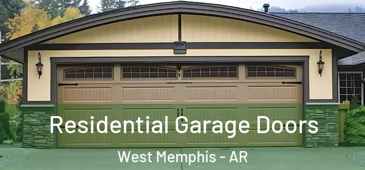  Residential Garage Doors West Memphis - AR